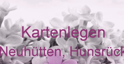 Kartenlegen Neuhütten, Hunsrück | Top-Experten für Kartenlegen, Wahrsagen, Hellsehen, Zukunftsdeutung. Kartenlegen Neuhütten, Hunsrück | Top-Experten für Kartenlegen, Wahrsagen, Hellsehen, Zukunftsdeutung.